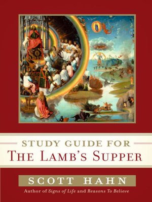 cover image of Scott Hahn's Study Guide for the Lamb' s Supper